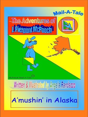 cover image of Alaska/McPooch Mail-A-Tale